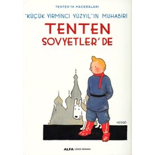Happy Trend Tenten'in Maceraları 1 - Tenten Sovyetler'de: Küçük Yirminci Yüzyıl'ın Muhabiri