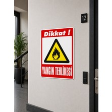 Korkmaz Group Levha Dikkat Yangın Tehlikesi Levhası Pvc Dekota Tabela 25X35 cm