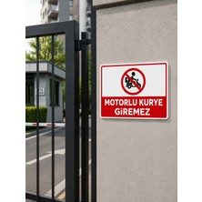 Korkmaz Group Levha Motorlu Kurye Giremez Tabela Levhası Pvc Dekota 25X35 cm
