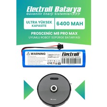 Electroll Proscenic Lds M8 Uyumlu Batarya (ULTRA YÜKSEK KAPASİTE) 6400MAH Pil Robot Süpürge Batarya Değişimi