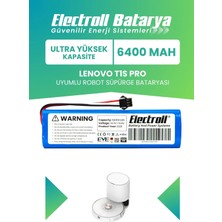 Electroll Lenovo T1s Pro Uyumlu Batarya (ULTRA YÜKSEK KAPASİTE) 6400mah Pil Robot Süpürge Batarya Değişimi