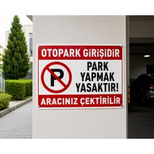Korkmaz Group Levha Otopark Girişidir Park Yapmak Yasaktır Tabelası 25X35 cm A Kalite Pvc Dekota Uyarı Levhası