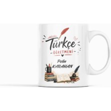 Nino Store Kişiye Özel Türkçe Öğretmeni Isimli Kupa Bardak 300 ml Porselen Öğretmen Hediyesi