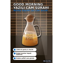 MiraLive 1500 ml Yuvarlak Mantar Kapaklı Cam Sürahi - Good Morning Yazılı - Bulaşık Makinesi Uyumlu Bx-