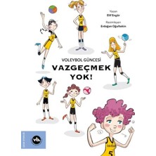 Balance Life Voleybol Güncesi Vazgeçmek !