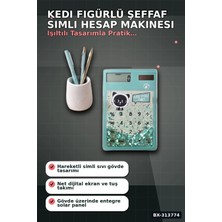 Kedi Figürlü Şeffaf Simli Hesap Makinesi 1 Adet Dekoratif Ofis Okul Hediyelik BX-313774