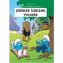 Alfa Yayınları Şirinler Ilerleme Yolunda Yirmi Birinci  - Peyo'dan Bir Şirin Hikâyesi