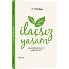 Ilaçsız Yaşam Hastalıklardan Kurtaran Doğal Formüller!