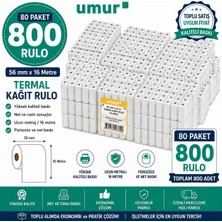 Umur 56X16 Yazarkasa Termal Pos Rulo Kasa Fiş Kağıdı 80'li Paket 800 Rulo