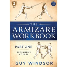 Step Kitap The Armizare Workbook: Part One: The Beginners' Course, Right-Handed Version