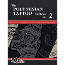 Step Kitap The Polynesıan Tattoo Handbook Vol.2: An In-Depth Study Of Polynesian Tattoos And Their Foundational Symbols