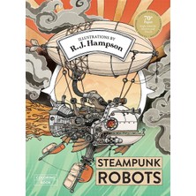 Step Kitap Steampunk Robots Coloring Book (Ciltli)