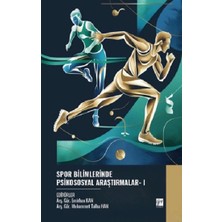Gazi Kitabevi Spor Bilimlerinde Psikososyal Araştırmalar- I