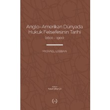 Islık Yayınları Anglo-Amerikan Dünyada Hukuk Felsefesinin Tarihi (1600-1900)