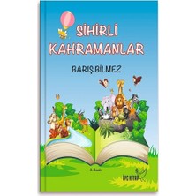 İye Kitap Sihirli Kahramanlar