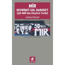 Ayrıntı Yayınları Mir Devrimci Sol Hareket (Şili Mir'inin Eleştirel Tarihi)