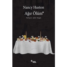 Sel Yayıncılık Ağır Ölüm