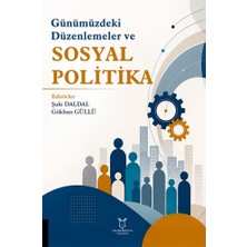 Akademisyen Kitabevi Günümüzdeki Düzenlemeler ve Sosyal Politika