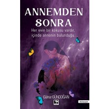 Çınaraltı Yayınları Annemden Sonra