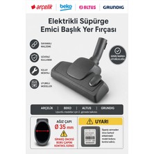 Öz Beyaz Eşya Be-Ko - BKS-5534 - BKS-1280 - BKS-2123 - BKS-1200 Elektrikli Süpürge Emici Başlık Yer Fırçası (35 Mm)