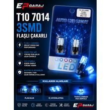 EP Garaj Otomotiv T10 7014 3smd Flaşlı Çakarlı Mavi 12V LED Ampul
