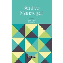 İdealKent Yayınları Kent ve Maneviyat