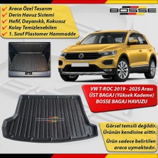 VW T-Roc Bagaj Havuzu Troc ÜST BAGAJ (Yüksek Kademe) 2019 2025 Arası BOSSE