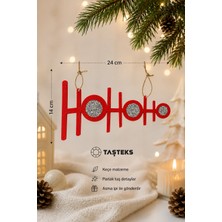 Taşteks Ho Ho Ho Yılbaşı Süsü – Kırmızı Keçe, Gümüş Taşlı, Asma Ipli