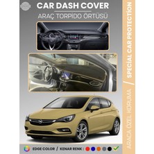 Opel Astra K (2015-2021) Torpido Örtüsü Ön Göğüs Koruma Torpido Koruma Tam Uyum Çatlamayı Önler