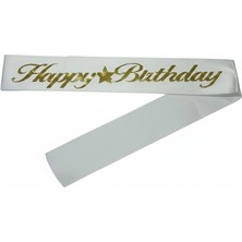 Party Express Kumaş Kuşak Happy Birthday Beyaz - Altın