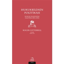 Pinhan Yayıncılık Hukukbilimin Politikası - Hukuk Felsefesine Eleştirel Bir Giriş