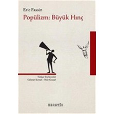 Heretik Yayınları Popülizm: Büyük Hınç
