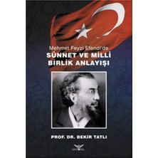 Altınordu Yayınları Mehmet Feyzi Efendi’de Sünnet ve Milli Birlik Anlayışı