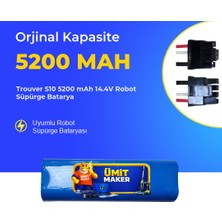Ümit Maker Trouver S10 5200 Mah 14.4V Robot Süpürge Batarya