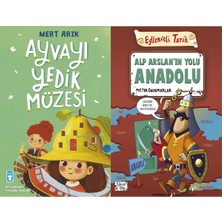 Timaş Çocuk Ayvayı Yedik Müzesi (Mert Arık) ve Alp Arslanın Yolu Anadolu