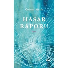 Belirtilmemiş Hasar Raporu