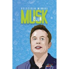 Belirtilmemiş Geleceğin Mimarı Elon Musk