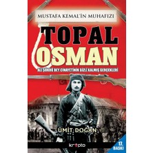 Belirtilmemiş Mustafa Kemalin Muhafızı Topal Osman
