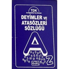 Belirtilmemiş Deyimler ve Atasözleri Sözlüğü