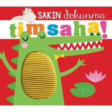 Belirtilmemiş Sakın Dokunma Timsaha