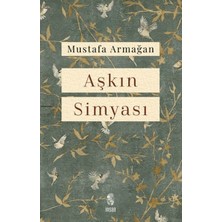 Belirtilmemiş Aşkın Simyası