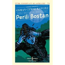 Colezium Perili Bostan - Toplu Hikâyeleri-Birinci Cilt - Türk Edebiyatı Klasikleri
