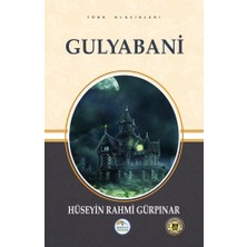 Belirtilmemiş Türk Klasikleri - Gulyabani
