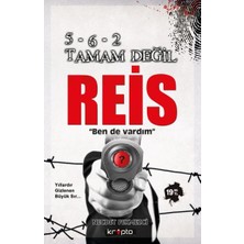 Belirtilmemiş 5-6-2 Tamam Değil Reis