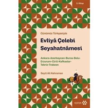 Brf Store Veltrolab Evliya Çelebi Seyahatnamesi 2.kitap: Ankara, Azerbaycan, Bursa, Bolu, Erzurum, Girit, Kafk