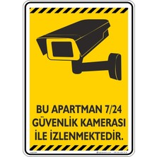 St. Morritz 25X35CM/FOSFORLU Dekota/bu Apartman 7/24 Güvenlik Kamerası ile Izlenmektedir/v2