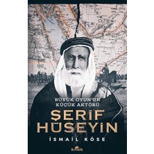 Kronik Kitap Şerif Hüseyin - Büyük Oyun’un Küçük Aktörü
