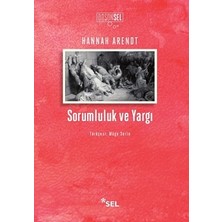 Sel Yayıncılık Sorumluluk ve Yargı