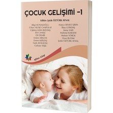 Eğiten Kitap Şafak Öztürk Aynal'ın Çocuk Gelişimi 1 Eğitici Kitabı ve Bilimsel İnceleme