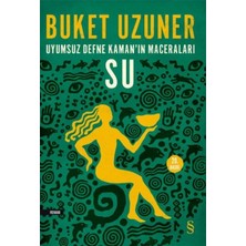 Movera Uyumsuz Defne Kamanın Maceraları - Su